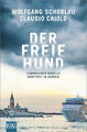 Der freie Hund / Ein Fall für Commissario Morello Bd.1|Broschiertes Buch|Deutsch