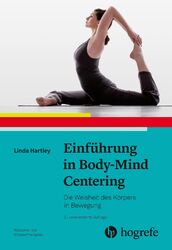 Einführung in Body-Mind Centering | Linda Hartley | Taschenbuch | 400 S. | 2019