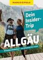 Reiseführer: Dein Insider-Trip Allgäu von  MARCO POLO - NEU