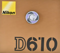 Nikon D610 Gehäuse - GT24 Special! - 12 Monate Gewährleistung