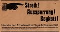 Streik! Aussperrung! Boykott! - Lit. der Arbeitswelt in Flugschriften um 1900