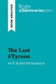 Bright Summaries | The Last Tycoon by F. Scott Fitzgerald (Book Analysis) | Buch