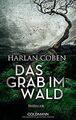 Das Grab im Wald: Thriller von Coben, Harlan | Buch | Zustand gut