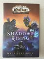 Shadows Rising (World of Warcraft: Shadowlands) von Madeleine Roux (2020, Gebun…