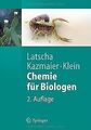 Chemie für Biologen (Springer-Lehrbuch) von Hans P. Latscha | Buch | Zustand gut