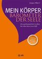 Jacques Martel | Mein Körper - Barometer der Seele | Buch | Deutsch (2013) | VAK