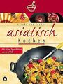 Leicht und lecker asiatisch kochen | Buch | Zustand sehr gut