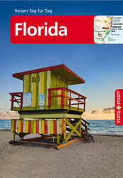 Florida - VISTA POINT Reiseführer Reisen Tag für Tag (Mit E-Magazin) Karl T ...