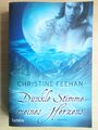 Christine Feehan - Dunkle Stimme meines Herzens - Roman Buch.