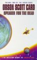 Speaker For The Dead: Book 2 in the Ender Saga by Card, Orson Scott 1857238575