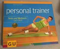 personal trainer - Tests Und Workouts nach Maß - GU - Neu & Uvp