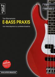 E-Bass Praxis Vom Akkordsymbol zur perfekten Basslinie (inkl. Download) Buch