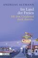Andreas Altmann   Im Land der Freien   Mit dem Greyhound durch  Amerika USA Buch