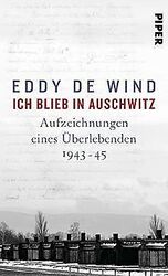 Ich blieb in Auschwitz: Aufzeichnungen eines Überlebende... | Buch | Zustand gutGeld sparen & nachhaltig shoppen!