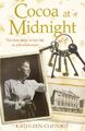 Cocoa at Midnight: The real life story of my time as a housekeeper (Lives of S,