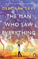 Deborah Levy The Man Who Saw Everything (Taschenbuch)