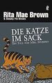 Die Katze im Sack: Ein Fall für Mrs. Murphy von Brown, R... | Buch | Zustand gut