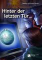 Hinter der letztenTür: Fensterbild-Adventskalender mit Begleitbuch Fensterbild-A