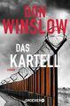 Das Kartell | Don Winslow | Roman | Taschenbuch | Die Kartell-Saga | 832 S.