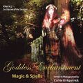 Göttin Verzauberung, Magie und Zaubersprüche Band 1: Göttinnen der