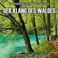 Der Klang des Waldes - Naturklang der Singvögel (... | Buch | Zustand akzeptabel