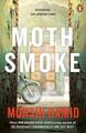 Moth Smoke von Mohsin Hamid (englisch) Taschenbuch Buch