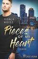 Pieces of my Heart von Weisz, Ronja | Buch | Zustand sehr gut