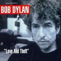 Bob Dylan Love and theft (2001, digi)  [2 CD]
