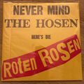 Never Mind The Hosen Here's Die Roten Rosen (Aus Düsseldorf) von Die Roten Rosen