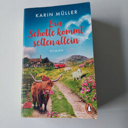 Ein Schotte kommt selten allein von Karin Müller (2020, Taschenbuch)