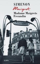 Madame Maigrets Freundin | Georges Simenon | Buch | Georges Simenon / Maigret