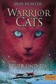 Warrior Cats. Feuer und Eis: I, Band 2 | Buch | Zustand sehr gut