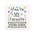 You're My Favourite Personal Trainer Stars Kühlschrankmagnet lustig bestes PT Fitnessstudio