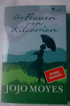 JoJo - Moyes - Die Frauen von Kilcarrion - rowohlt POLARIS