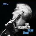 Tom McGuinness: Second Glance: NEU CD Digipak REPUK1363