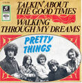 Pretty Things – Talkin' About The Good Times - Vinyl - Single 7" Org. Cover