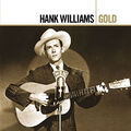 Gold [2 Scheiben] von Hank Williams