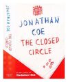 COE, JONATHAN The closed circle. / Jonathan Coe 2004 Hardcover