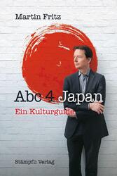 Abc 4 Japan | Martin Fritz | Ein Kulturguide | Taschenbuch | 272 S. | Deutsch