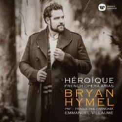 Heroique French Opera Arias # HYMEL BRYAN