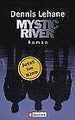 Mystic River von Dennis Lehane | Buch | Zustand gut