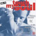 Touch My Soul - The Finest Of Black Music Vol. 15 von... | CD | Zustand sehr gut