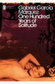 Gabriel Garcia Marquez / One Hundred Years of Solitude /  9780141184999