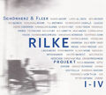 Schönherz & Fleer|Rilke Projekt I-IV|Hörbuch