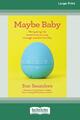 Sue Saunders | Maybe Baby | Taschenbuch | Englisch (2021) | Paperback