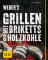 Weber's Grillen mit Briketts & Holzkohle | Buch | Mängelexemplar | Ratgeber