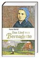 Das Lied von Bernadette: Historischer Roman von Werfel, ... | Buch | Zustand gut