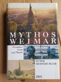 Mythos Weimar : zwischen Geist und Macht. Merseburger, Peter: