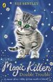 Magic Kitten: Double Trouble by Bentley, Sue 0141367792 FREE Shipping