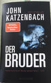 Der Bruder von John Katzenbach (2020, Taschenbuch)